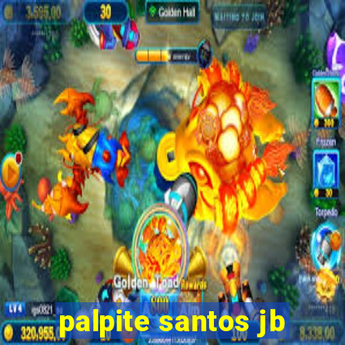 palpite santos jb